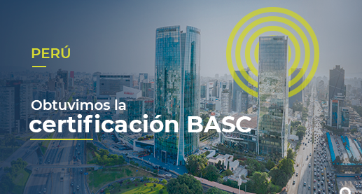 Sobre una foto de Lima, está escrito Obtuvimos la certificación BASC Perú"